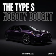 Acura TLX Type S Buyer's Guide: 3 Reasons to Buy One