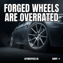Forged Wheels Are Overrated for Street Cars — Cast Strength is Fine