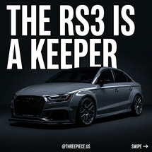 Audi 8V RS3 Buyer's Guide: 3 Reasons the Five-Cylinder Is Worth It