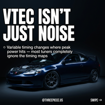 VTEC vs VVT-i vs VANOS: Tuning Variable Timing for K20, B58 & N54 Swaps
