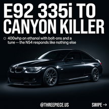 BMW E92 335i Build Guide: N54 Canyon Killer with 400WHP for $10K