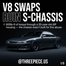 V8 Swaps Are Ruining S-Chassis: Why LS Swaps Kill Balance