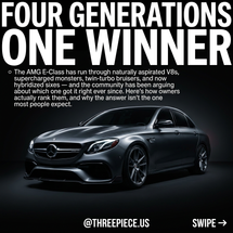 AMG E-Class History: Every Generation Ranked by Owners