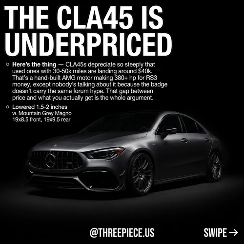 CLA45 AMG vs RS3: Why the Mercedes Is the Smarter Buy