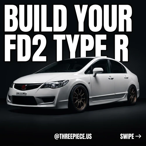 How to Build a Honda Civic Type R FD2 (Mod Order)