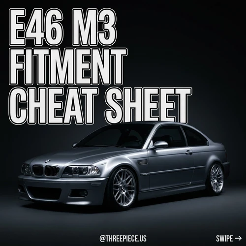 E46 M3 Wheel Fitment Guide: Square vs Staggered Setups