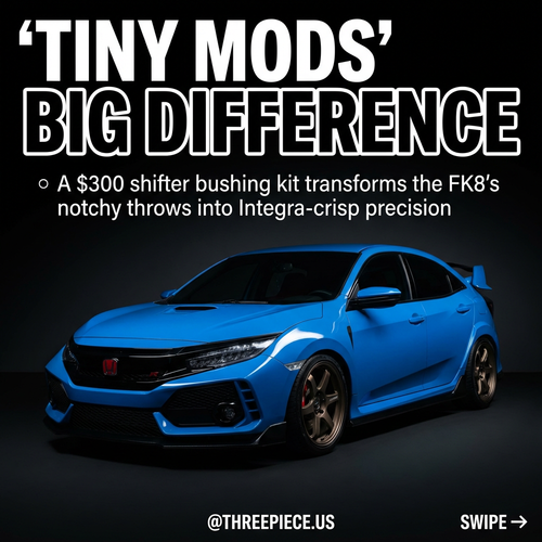 7 FK8 Type R Micro-Mods That Transform Feel Under $1500
