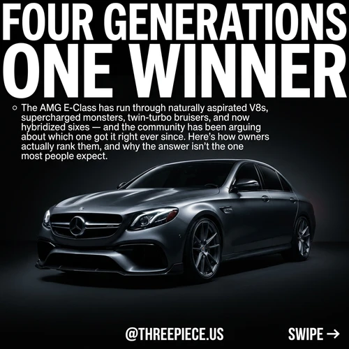 AMG E-Class History: Every Generation Ranked by Owners