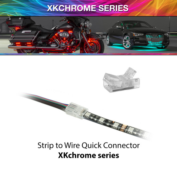 4pin Quick Connector- Strip to Wire |  XKchrome