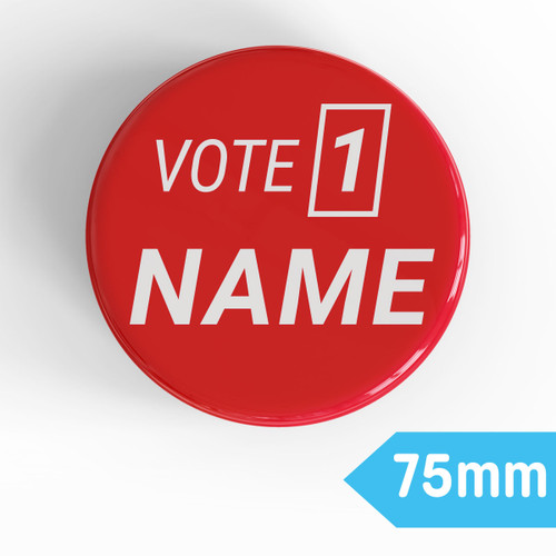 Create a batch of Vote 1 campaign badges with your chosen colours, name and text
