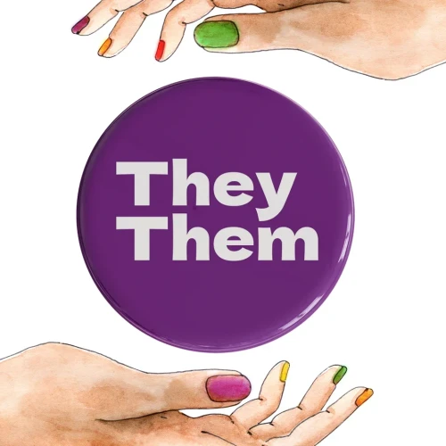 They Them Pronoun Badges 32mm Badges Violet