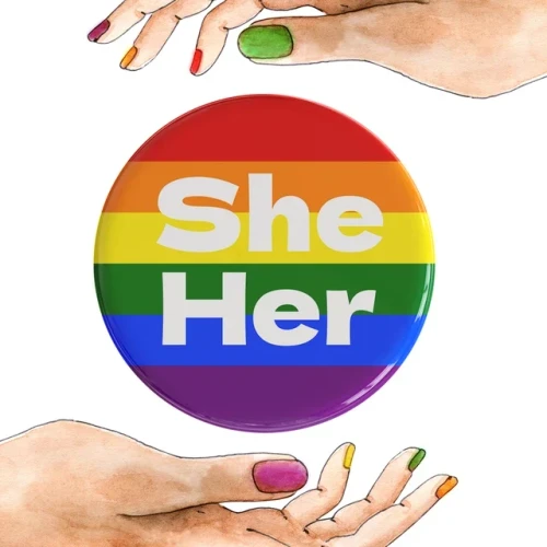 She Her Pronoun Badges 32mm Badges Pride Flag