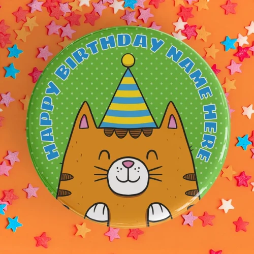 Personalised Happy Birthday Cat Badge