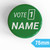 Create a batch of Vote 1 campaign badges with your chosen colours, name and text