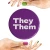 They Them Pronoun Badges 32mm Badges Violet