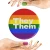 They Them Pronoun Badges 32mm Badges Pride Flag