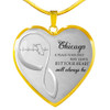 [Customized] Message Necklace: Chicago YOUR HEART WILL ALWAYS BE Necklace State Necklace |Gifteland