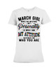 [Customized] Birthday T-shirt March Girl Make no mistake|Best Birthday Gifts| Gifteland