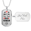 [Customized] Only best dads raise doctors| Premium Dog tag 