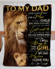 [Customized] To my Dad I love you your Daughter Lions| Cozy Premium Fleece Sherpa Woven Blanket