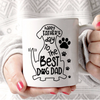 [Customized] Happy Father Day To The Best Dog Dad Pet Names| 11 oz. 15 oz. White Mug