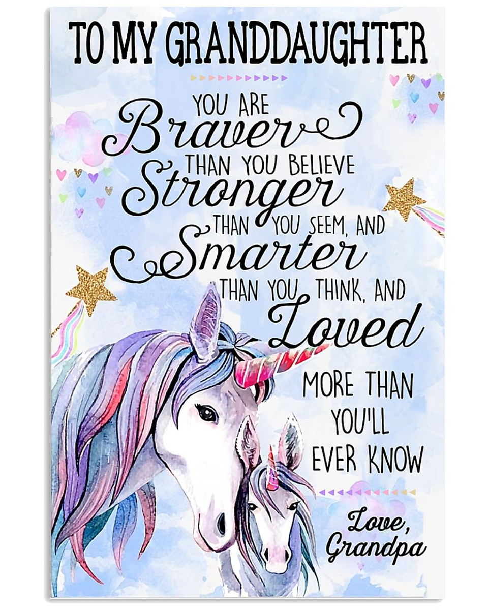 [Customized] To My Granddaughter You Are Braver Than You Believe - Print Poster Wall Art Home Decor