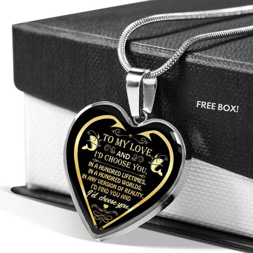 [Customized] Message Necklace: To My Love I'd Would Choose You Heart Necklace|Best gift for fishing lovers|Gifteland