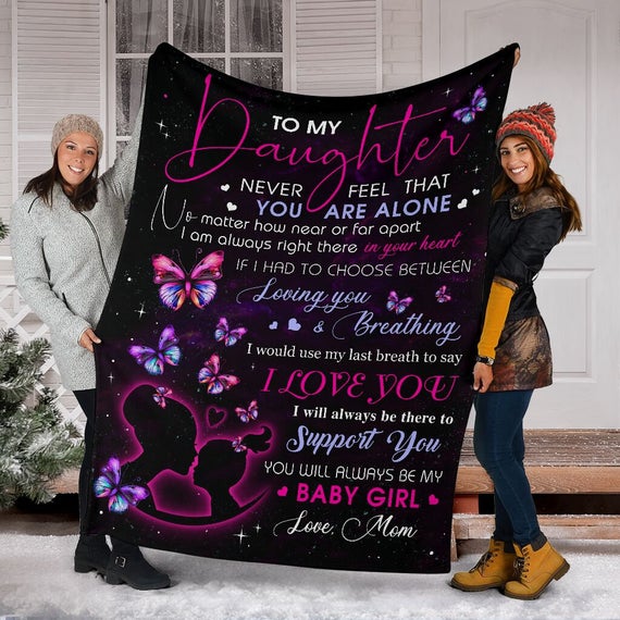 To my Daughter Never feel that you are alone from Mom - Cozy Premium Fleece  Sherpa Woven Blanket - GIFTeLand