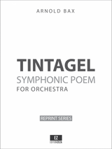 Bax: Tintagel, Symphonic Poem. Set of Orchestral Parts, sheet music