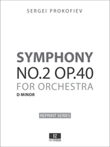 Prokofiev Symphony No.2 Op.40 - Full Score and Orchestral Parts