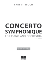 Bloch Concerto Symphonique score, orchestra parts, sheet music Bloch Concerto Symphonique score, orchestra parts, sheet music