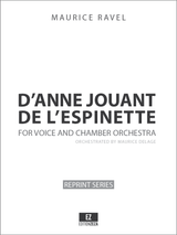 Ravel: D'Anne jouant de l'espinette, for Voice and Chamber Orchestra