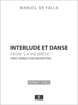Falla: Interlude et Danse from "La Vida Breve" full score, orchestral parts, sheet music