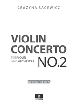 Bacewicz: Violin Concerto No.2 full score, orchestral parts, sheet music