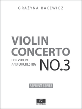 Bacewicz: Violin Concerto No.3 full score, orchestral parts, sheet music