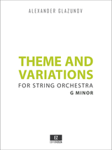 Glazunov - Theme and Variations in G minor for String Orchestra, Score and Parts.