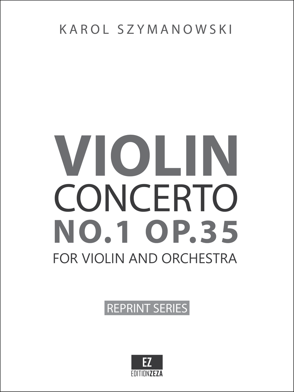 Szymanowski - Violin Concerto No.1 Op.35 - Sheet X - Scores and Parts