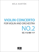 Bartok - Violin Concerto No.2 - Sheet Music X - Scores and Parts