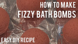 How to Make Fizzy Bath Bombs - Easy DIY Recipe