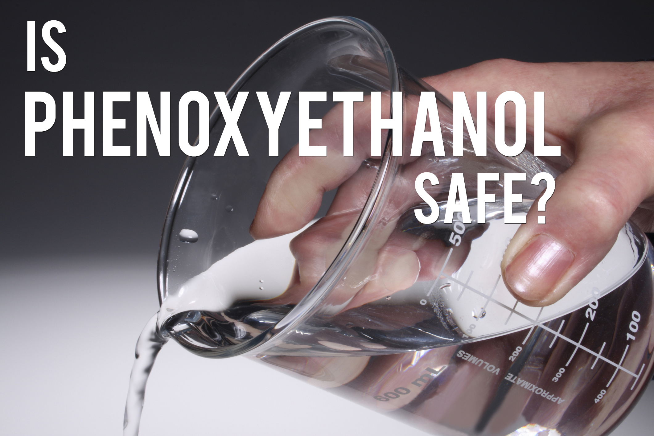 Why Phenoxyethanol Doesn't Belong In Your Products - Integrity Botanicals