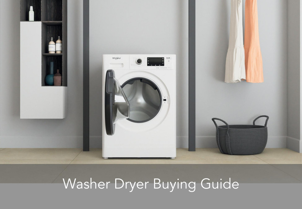 Washer Dryer Buying Guide Appliances Delivered