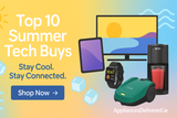 Top 10 Summer Tech Buys You’ll Love Top 10 Summer Tech Buys You’ll Love
