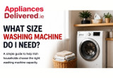 What Size Washing Machine Do I Need? A Complete Guide for Irish Homes