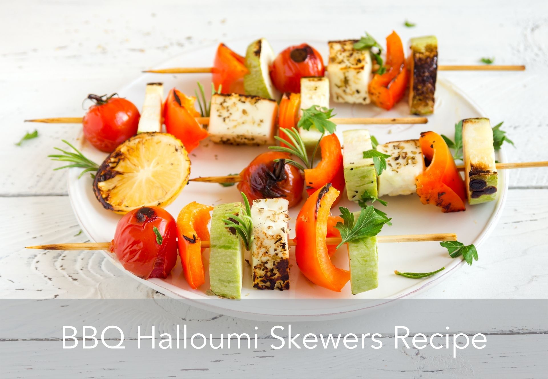 BBQ Halloumi Skewers Briscoes
