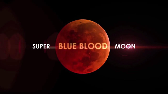 Rare Blue Blood Supermoon January 31, 2018