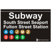 South Street Seaport Replica Subway Sign