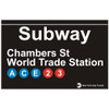 World Trade Center Replica Subway Sign