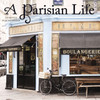 A Parisian Life Wall Calendar