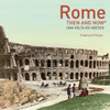 Then and Now: Rome Photography Book