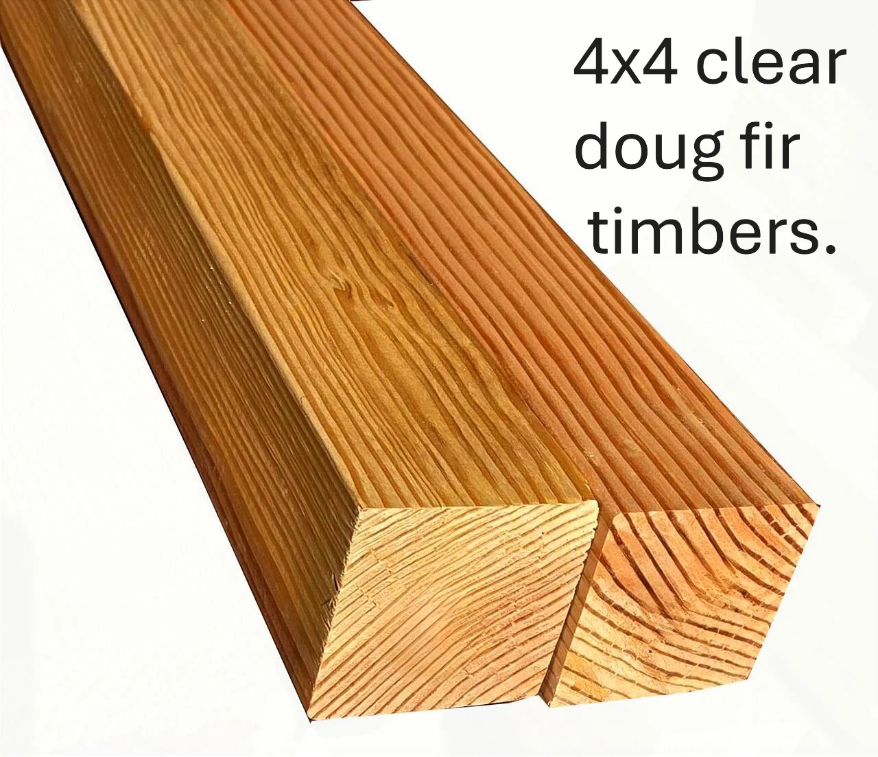 4x4 clear doug fir timbers